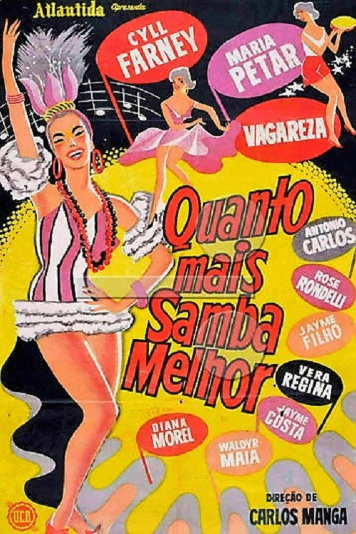Movie poster for Quanto Mais Samba Melhor (1961)