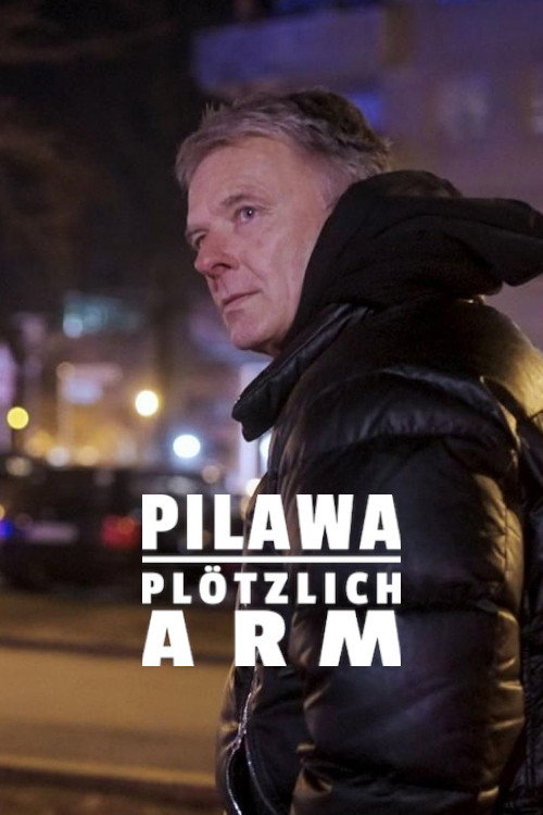 Movie poster for Jörg Pilawa: Plötzlich arm (2024)