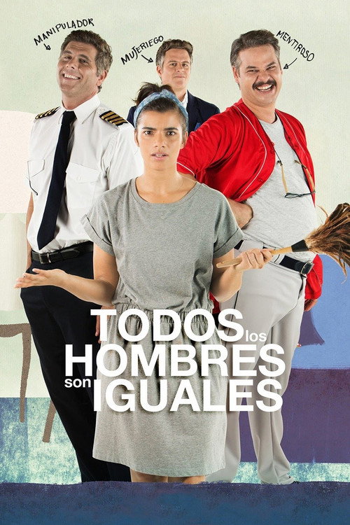 Movie poster for Todos los hombres son iguales (2016)