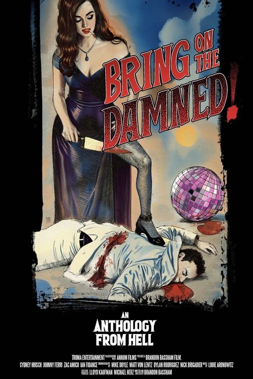 Movie poster for Bring on the Damned! (2025)