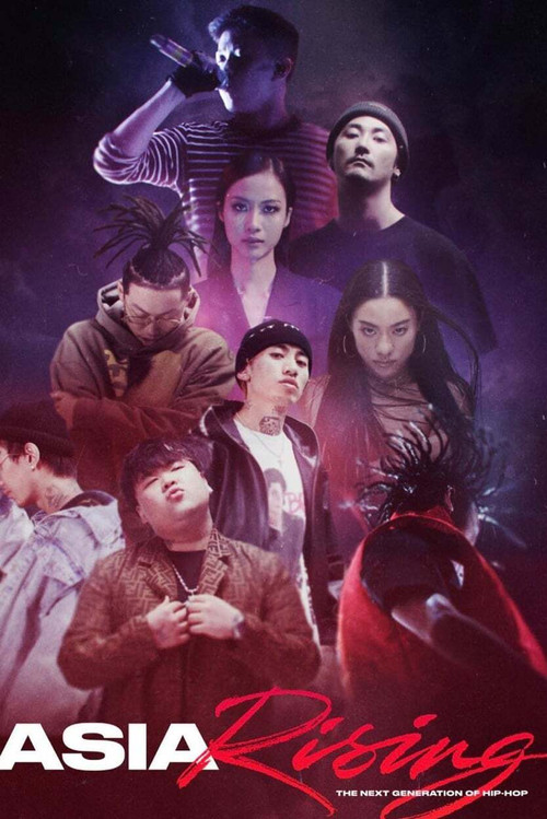 Movie poster for Asia Rising: The Next Generation of Hip-Hop (2019)