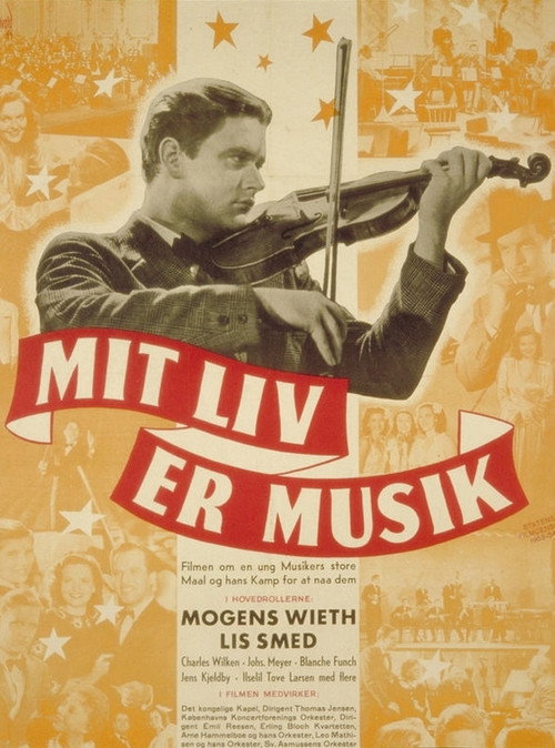 Movie poster for Mit Liv er Musik (1944)