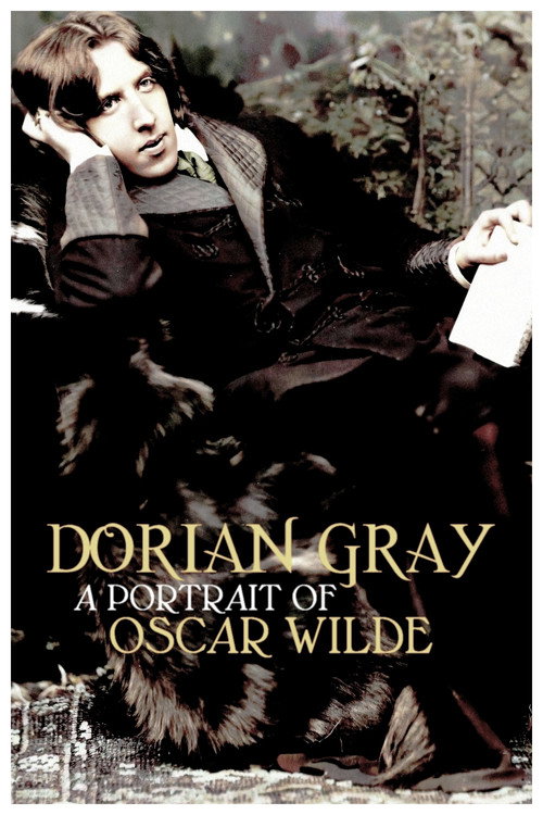Movie poster for Dorian Gray: A Portrait of Oscar Wilde (2019)