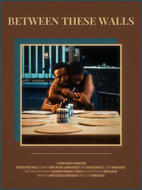 Movie poster for Between These Walls (2024)