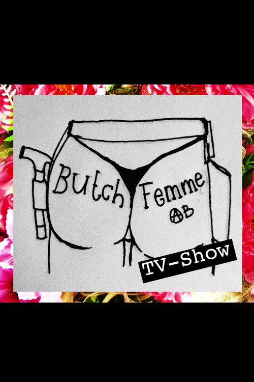 Movie poster for Butch Femme ABS TV-Show (2020)