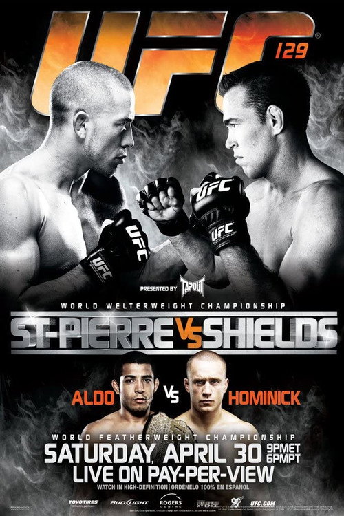 Movie poster for UFC 129: St-Pierre vs. Shields (2011)
