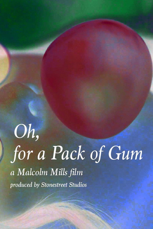 Movie poster for Oh, for a Pack of Gum
