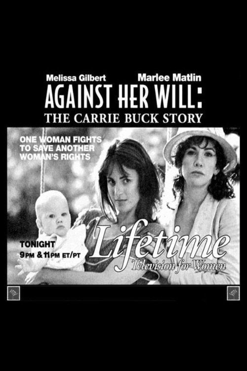 Movie poster for Against Her Will: The Carrie Buck Story (1994)