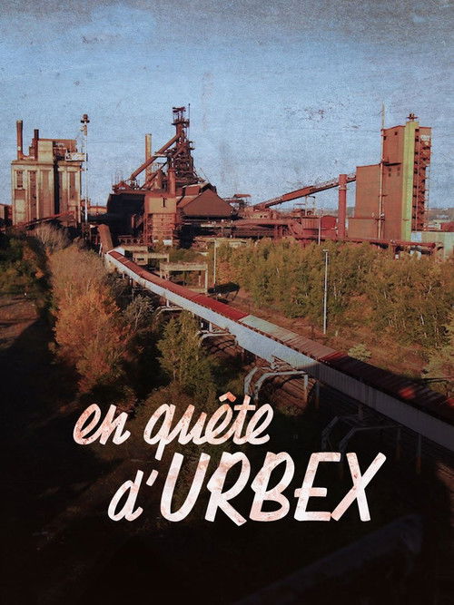 Movie poster for In search of urbex (2022)