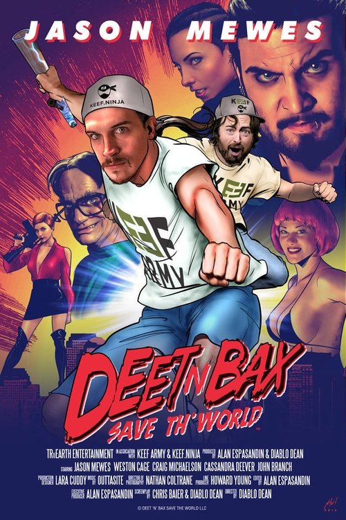 Movie poster for Deet N Bax Save Th' World (2015)