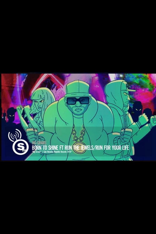 Movie poster for Big Grams: Born to Shine - Run for Your Life (2016)