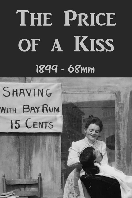 Movie poster for The Price of a Kiss (1899)