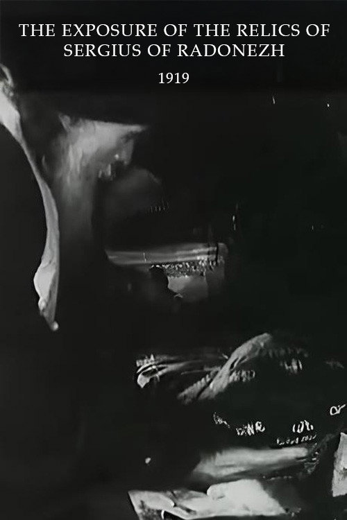 Movie poster for The Exposure of the Relics of Sergius of Radonezh (1919)