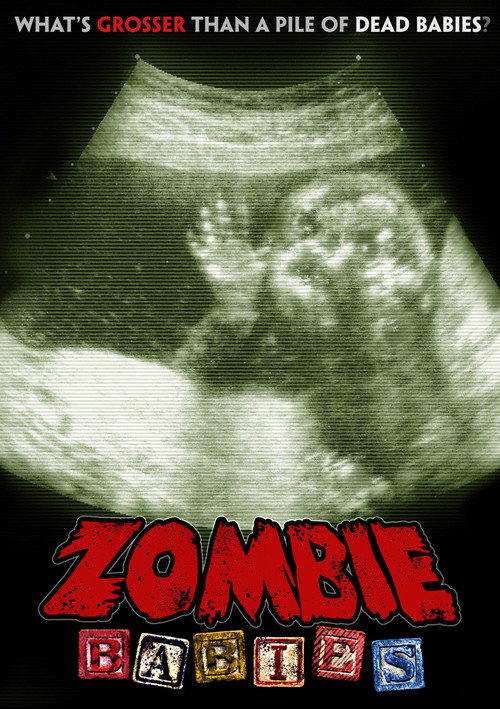 Movie poster for Zombie Babies (2011)