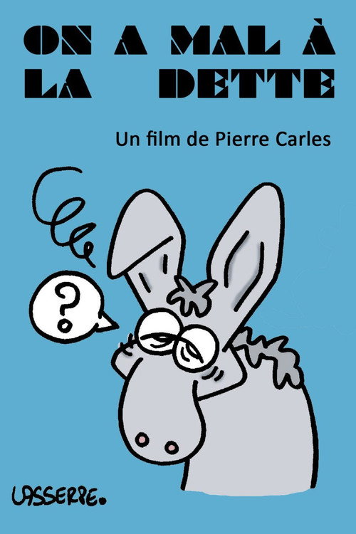 Movie poster for On a mal à la dette (2015)