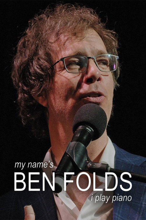 Movie poster for My Name's Ben Folds: I Play Piano (2023)