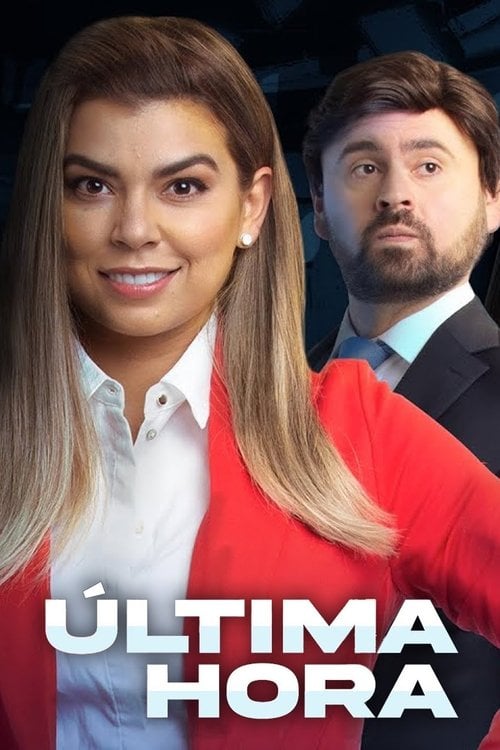 Series poster for Última Hora (2021)