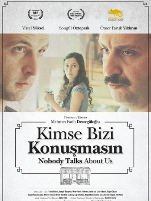 Movie poster for Kimse Bizi Konuşmasın