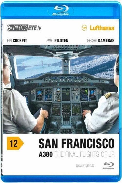 Movie poster for PilotsEYE.tv San Francisco A380 (2012)