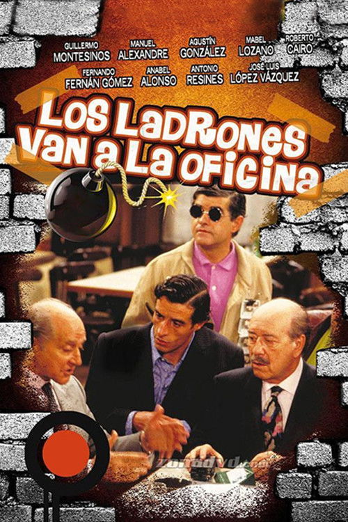 Los ladrones van a la oficina poster