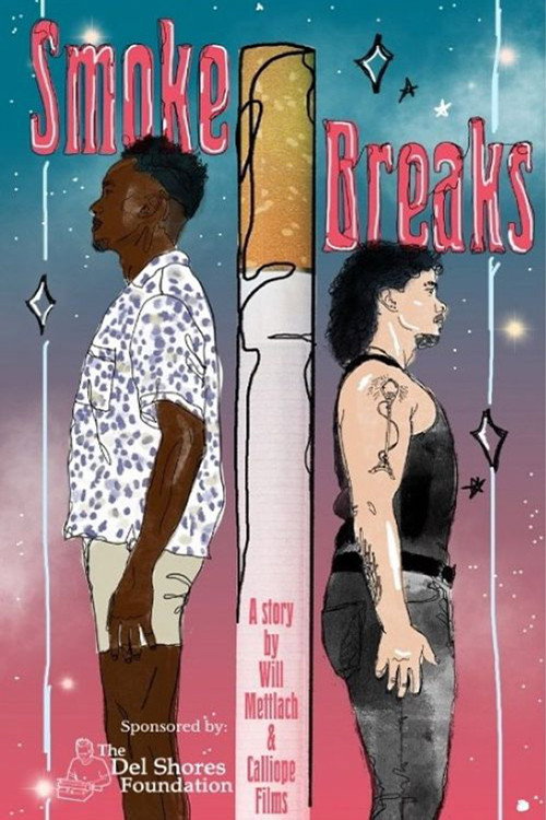 Movie poster for Smoke Breaks (2024)
