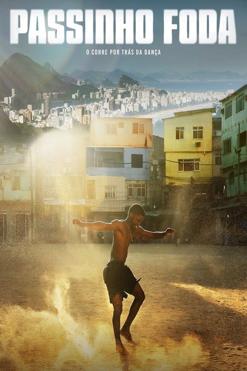 Movie poster for Uncredited: The Story of Passinho (2025)