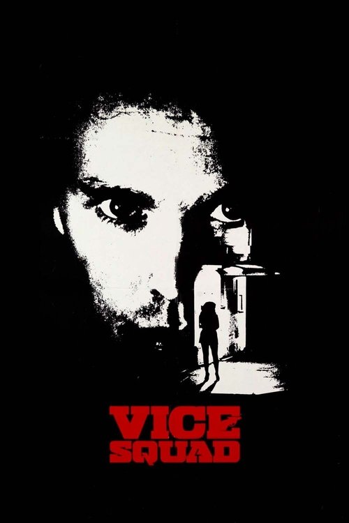 Movie poster for Vice Squad (1982)