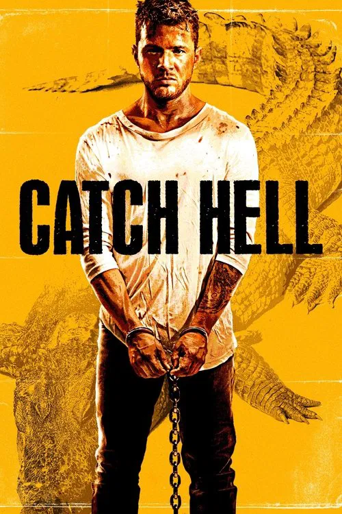 Movie poster for Catch Hell (2014)