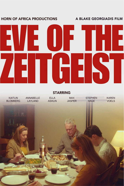 Movie poster for Eve of the Zeitgeist