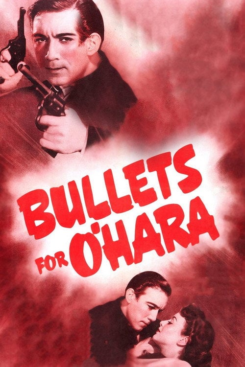 Movie poster for Bullets for O'Hara (1941)