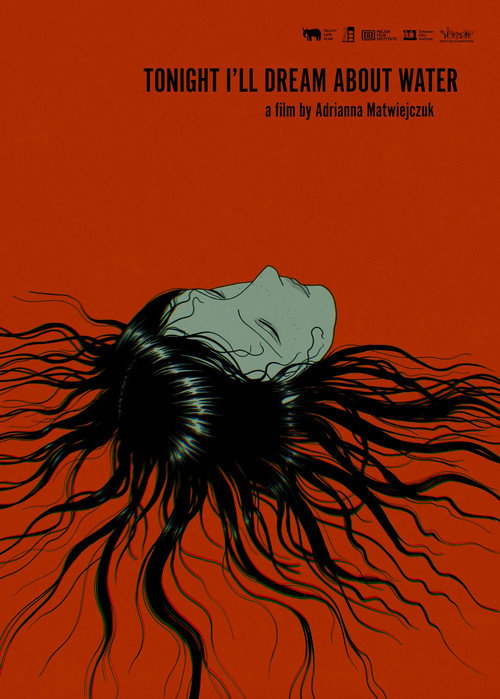 Movie poster for Tonight I'll Dream About Water (2025)