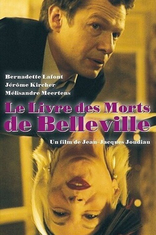 Movie poster for Le livre des morts de Belleville (2006)