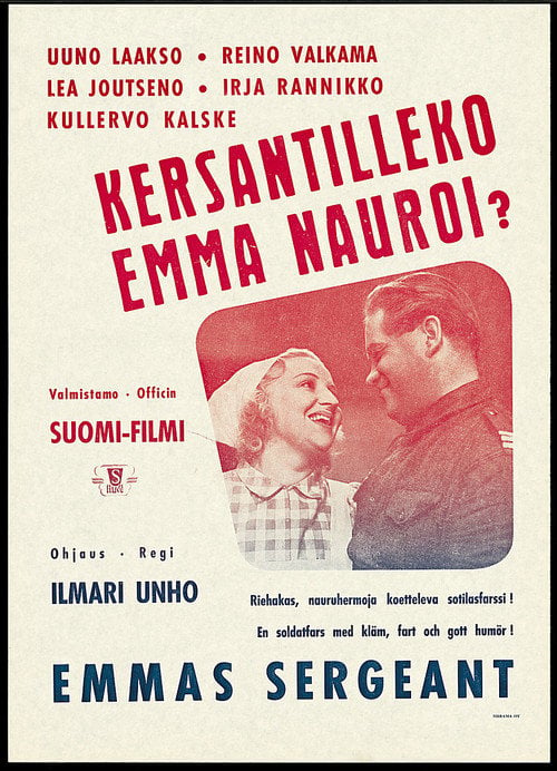 Movie poster for Kersantilleko Emma nauroi? (1940)