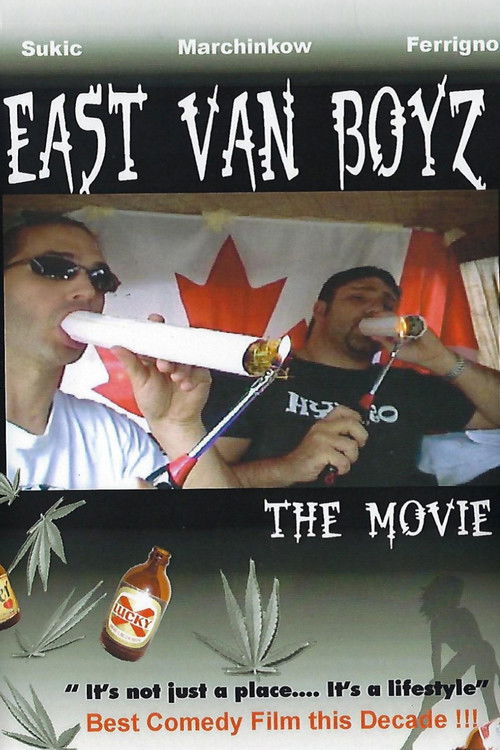 Movie poster for East Van Boyz: The Movie (2005)