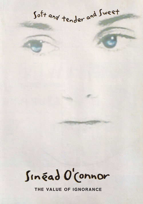 Movie poster for Sinéad O'Connor: The Value of Ignorance (1989)