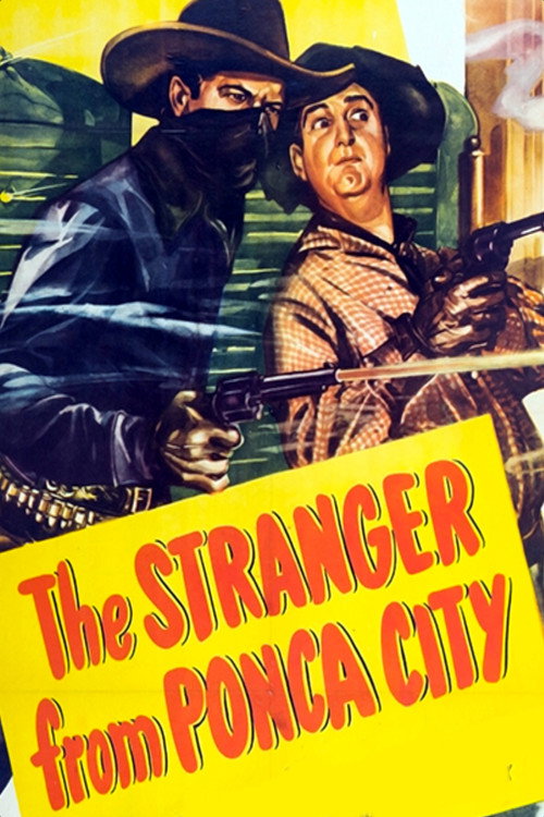 Movie poster for The Stranger From Ponca City (1947)