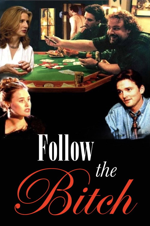 Movie poster for Follow the Bitch (1996)