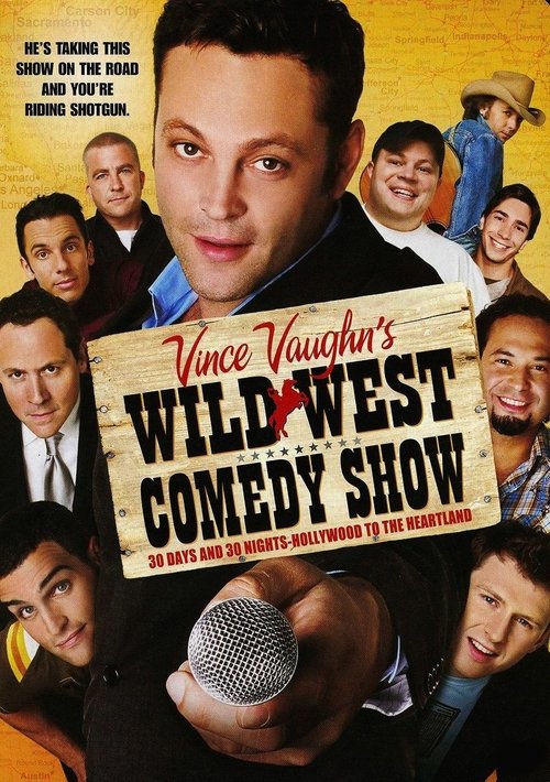 Movie poster for Wild West Comedy Show: 30 Days & 30 Nights - Hollywood to the Heartland (2006)
