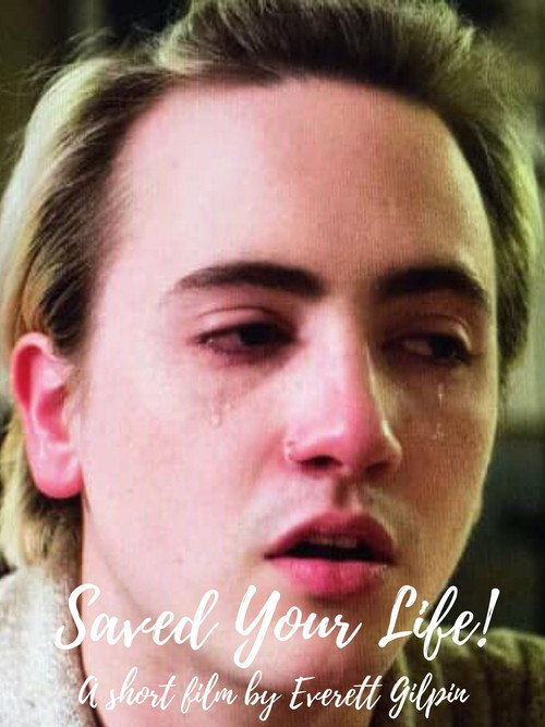 Movie poster for Saved Your Life! (2019)