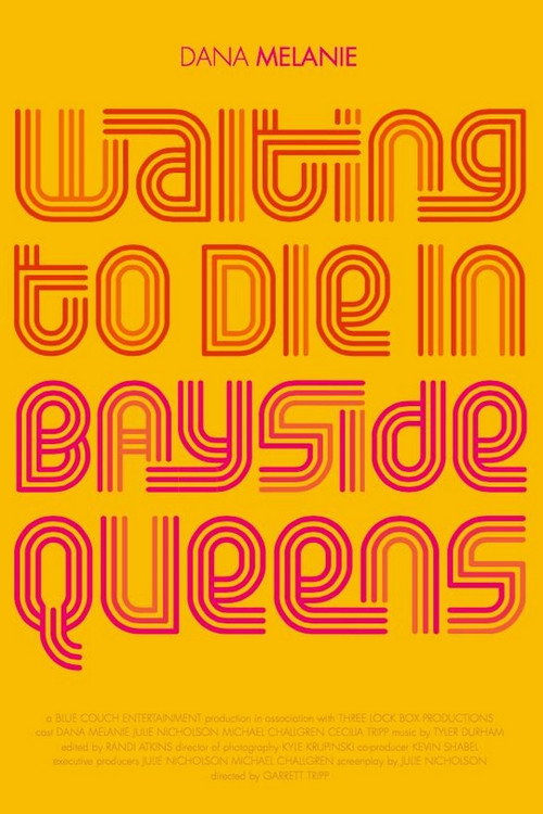 Movie poster for Waiting to Die in Bayside, Queens (2017)