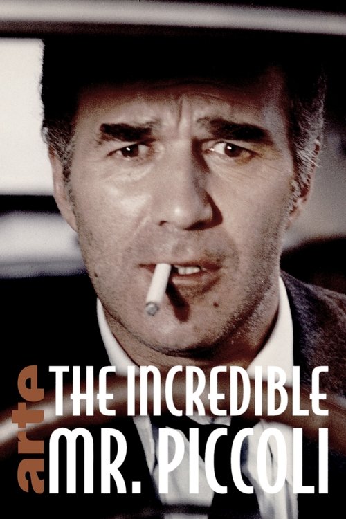 Movie poster for The Incredible Mr. Piccoli (2017)