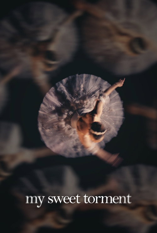 Movie poster for My Sweet Torment