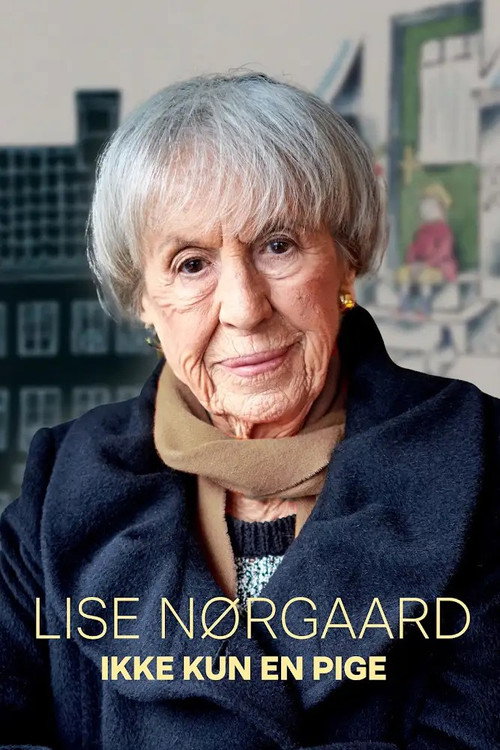 Lise Nørgaard: Ikke kun en pige poster