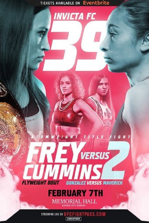 Movie poster for Invicta FC 39: Frey vs Cummins 2 (2020)