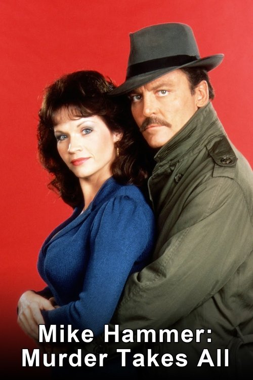 Movie poster for Mike Hammer: Murder Takes All (1989)