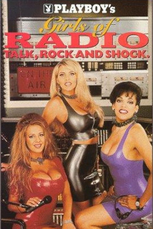 Movie poster for Playboy Girls of Radio: Talk, Rock and Shock (1995)