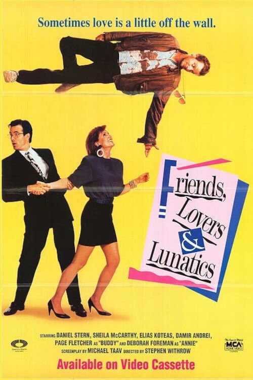 Movie poster for Friends, Lovers, & Lunatics (1989)