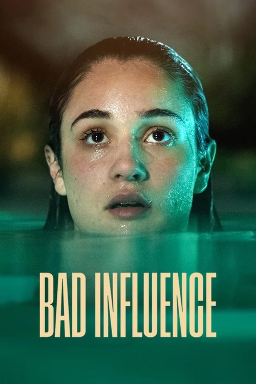 Movie poster for Bad Influence (2025)