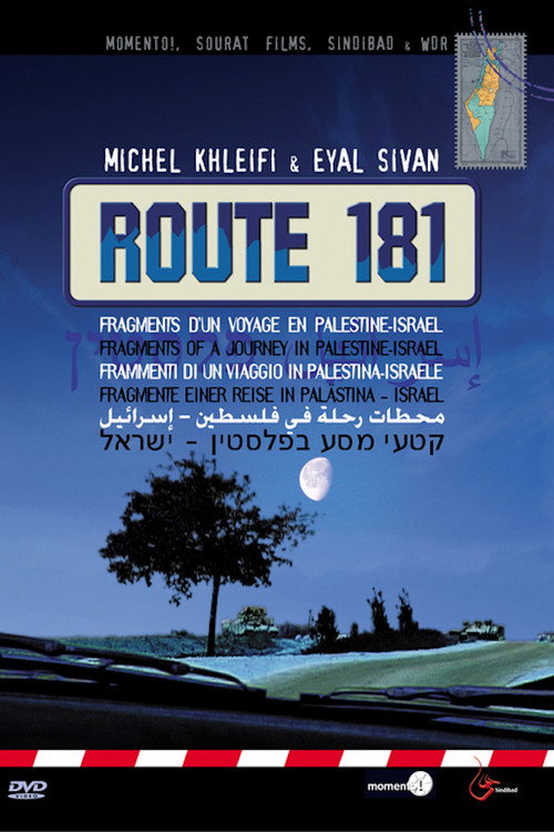 Movie poster for Route 181: Fragments of a Journey in Palestine-Israel (2004)