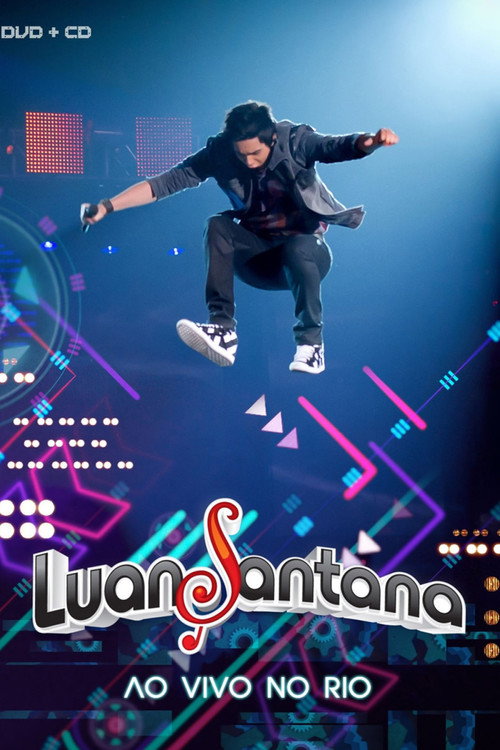 Movie poster for Luan Santana: Ao Vivo no Rio (2010)